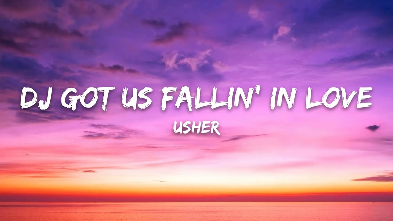 USHER – DJ Got Us Fallin' In Love Lyrics - YouTube