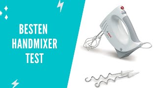 Die besten Handmixer Test (2022)