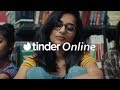 Tinder Online | #StartSomethingEpic | Tinder