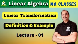 Linear Transformation, Definition and Example | Linear Algebra