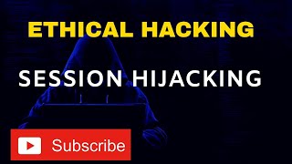 Session Hijacking | Ethical Hacking Tutorial | Craw Security