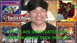 Yu-Gi-Oh! 1st Place Undefeated ABC Therion Brave Deck Profile! | Dimension Force Case Tournament!