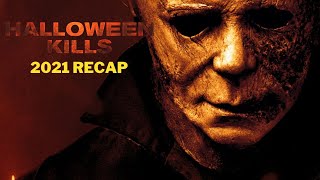 Halloween Kills (2021) | Movie Recap | Recap Central |