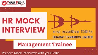 HR Mock Interview  Bharat Dynamics Limited | Management Trainee | Prepare Interviews with YourPedia