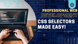 CSS SELECTORS MADE EASY - HTML CSS Tutorial for Beginners