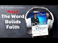 May 6 - The Word Builds Faith - 🙏 POWER PRAYER By Dr. Myles Munroe