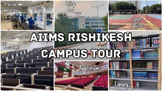 AIIMS Rishikesh Campus Tour- Everything You Need To Know!!