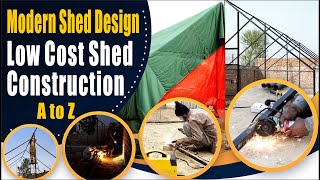 low cost iron shed construction A to Z modern poultry shed design 2021