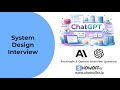 Design ChatGPT - Top Interview Question in OpenAI & Anthropic