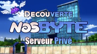 Nostale Serveur Privé - NosByte Découverte / Présentation !