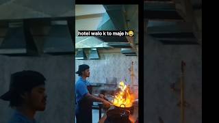 🏨hotel walo ke to maje😅🔥 hai#shots #chef #viral #trending