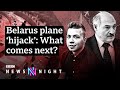 Belarus: EU imposes sanctions after Roman Protasevich arrest - BBC Newsnight