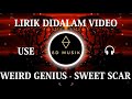 Weird Genius - Sweet Scar (ft. Prince Husein) [8D Audio - Use Headphones]