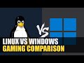 Linux vs Windows | Gaming Comparison