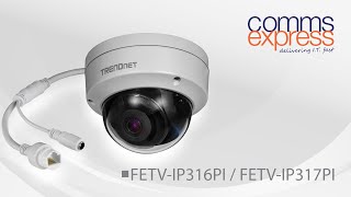 TRENDnet Indoor/Outdoor 5MP PoE IR Network Camera FETV-IP316PI and FETV-IP317PI