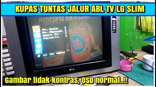 LG SLIM GAMBAR TIDAK KONTRAS OSD NORMAL