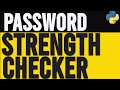 How to Create a Password Strength Checker in Python