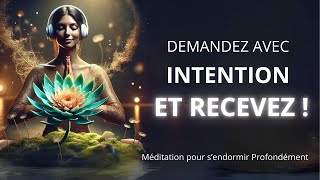 Ancrer Vos Intentions dans l’Inconscient et réaliser vos désirs I Méditation Guidée du Soir