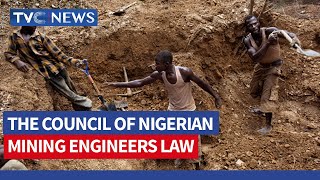 FG To Amend Law Establishing Council Of Mining Engineers