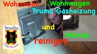 Truma Heizung Gasheizung Lüfter Säubern Wände reinigen im Wohnmobil bzw. Wohnwagen