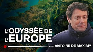 Europe, l’odyssée d’un continent - Antoine de Maximy - Géologie en Europe - Documentaire complet HD