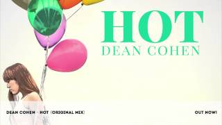 Dean Cohen - Hot (Original Mix)