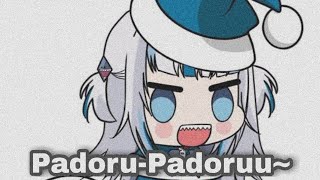 Gawr Gura - Padoru-Padoru~