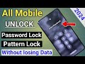 Unlock Android Phone Password Without Losing Data | How To Unlock Phone if Forgot Password | 2024