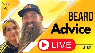 Beard Advice LIVE [Aberlite GIVEAWAYS] ep161!