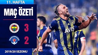 ÖZET: Fenerbahçe 3-2 Kasımpaşa | 11. Hafta - 2019/20
