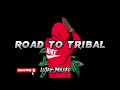 Road To Tribal_LujayBeatz(Official audio)