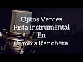 Ojitos Verdes - Demo Pista Instrumental Karaoke - Cumbia Ranchera - Diamantes de Purapel