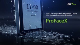 ProfaceX | Introdution Outdoor Facial Recognition Terminal by ZKTeco