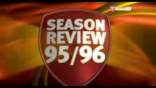 Arsenal Season Review 95 96