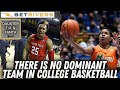 There are NO ELITE TEAMS in college basketball! On Duke, Baylor, Kansas struggles!