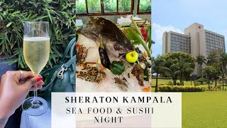 SHERATON Kampala’s Seafood and Sushi night Extravaganza Event 🇺🇬