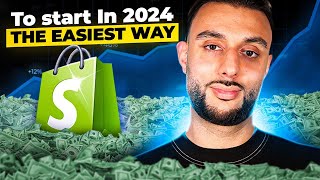 The EASIEST Way To Start Shopify Dropshipping In 2024 [Just 4 Steps]