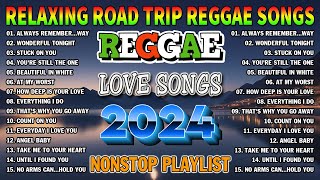 BEST REGGAE MIX 2024 - ALL TIME FAVORITE REGGAE SONGS 2024 - RELAXING REGGAE MUSIC MIX 2024