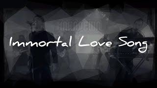 MAHADEWA - IMMORTAL LOVE SONG (LIRIK LAGU)