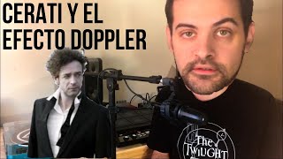 Cerati y el Efecto Doppler