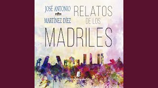 Capítulo 187 - Relatos de los Madriles