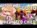 AFTON KIDS GO TO THE HATED CHILD THAT BECOMES THE PRINCESS || FNAF X GACHA || NO SHIPS || FYO.0XX