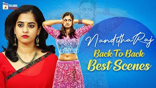 Nanditha Raj Back To Back Best Scenes | Nanditha Raj Best Telugu Scenes | Mango Telugu Cinema