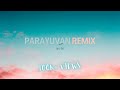 Parayuvan | Lyric Video | Geo Paul | Remix Song || Nvsk