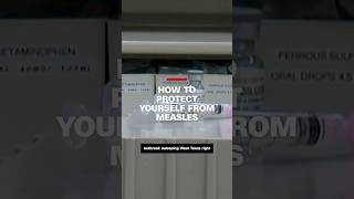 How to protect yourself from measles