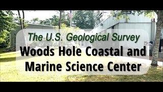 USGS Woods Hole Coastal and Marine Science Center