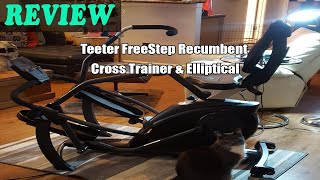 Teeter FreeStep Recumbent Cross Trainer & Elliptical - Review 2022