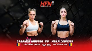 Gabriela Hristea The Viking Queen vs Meila Codruța The Gypsy Girl | FULL FIGHT | HFN 001