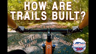 How Are Trails Built? - Trail Stewards - McDonald Hollow - Huckleberry Trail Blacksburg VA