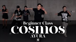 AYURA BEGINNER CLASS | cosmos - 7avi sntime | @JustjerkAcademy ewha